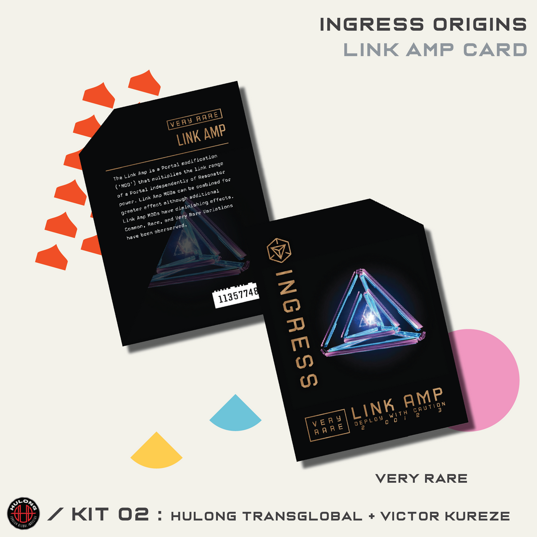 INGRESS ORIGINS KIT #2 - HULONG TRANSGLOBAL/VICTOR KUREZE