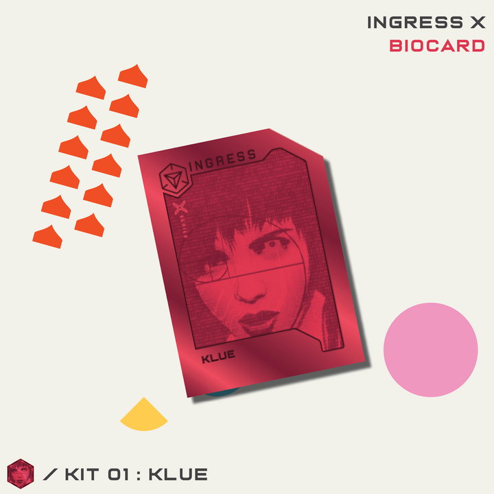INGRESS SERIES X KIT 01 - KLUE