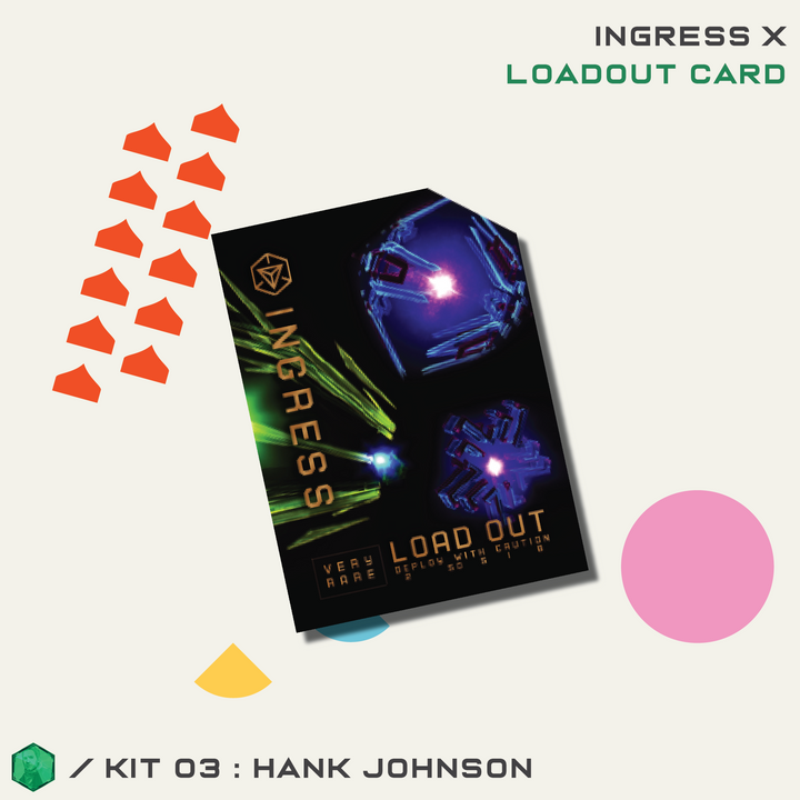 INGRESS SERIES X KIT 03 - HANK JOHNSON