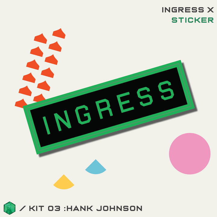 INGRESS SERIES X KIT 03 - HANK JOHNSON
