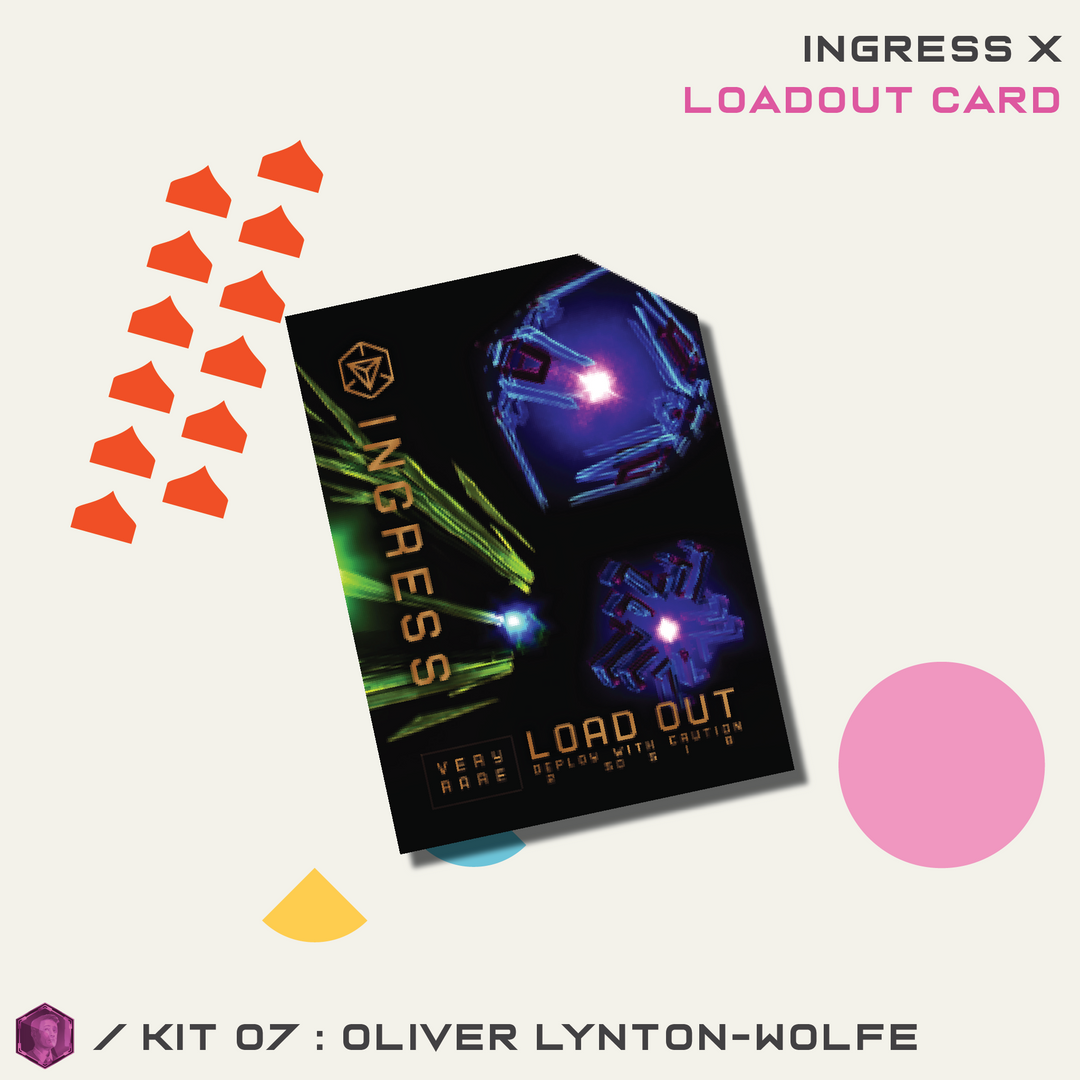 INGRESS SERIES X KIT 07 - OLIVER LYNTON-WOLFE