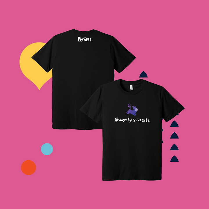 ALWAYS BY YOUR SIDE T-SHIRT